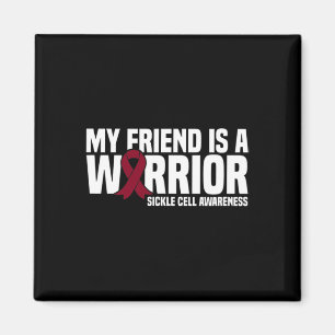 My Friend is a Warrior Burgundy Ribbon Sickle Cell Magnet