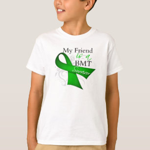 My Friend is Bone Marrow Transplant Survivor T-Shirt