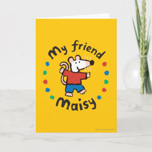 My Friend Maisy Colourful Circle Design Card