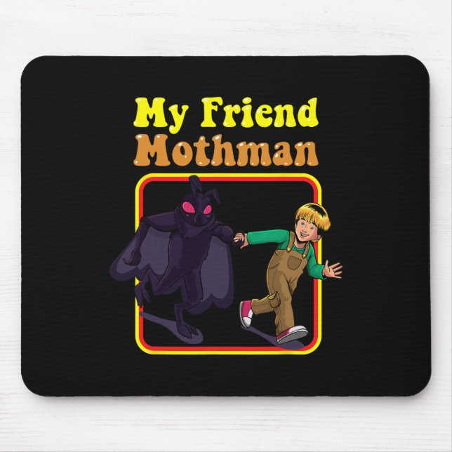 My Friend Mothman Fun Retro Cryptid Creatures Mons Mouse Pad (Front)