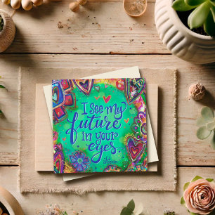 My Future Quote Pretty Valentine Floral Fun