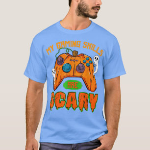 My Gaming Skills Are Scary Pumpkin Boo Ghost Funny T-Shirt