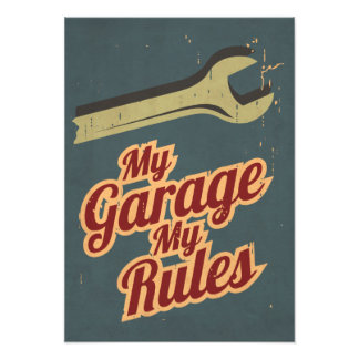 My Garage My Rules Photo Print