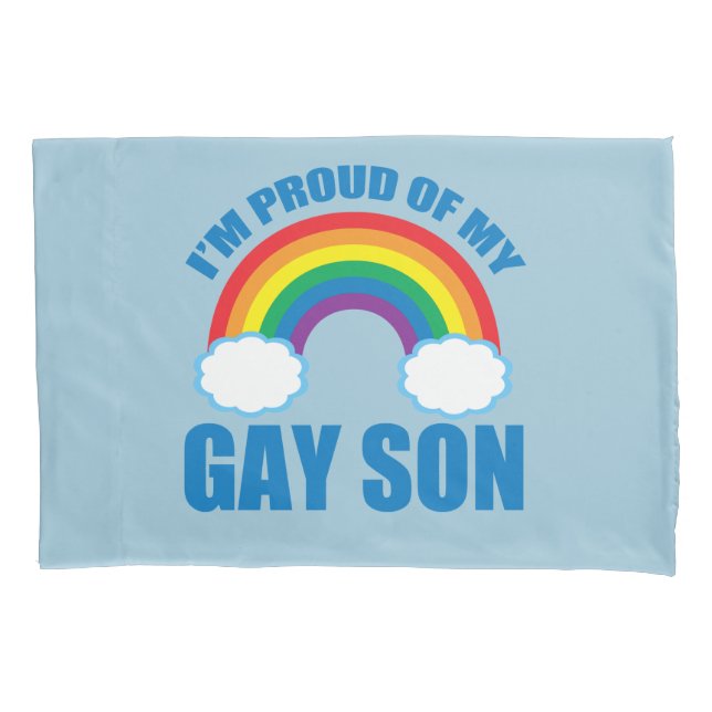 My Gay Son Pillowcase (Front)