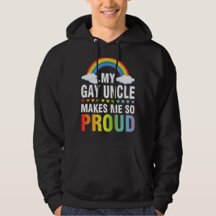 My Gay Uncle Makes Me So Proud Lgbt Month Day Niec Hoodie