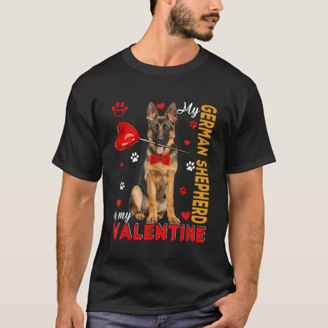 My German Shepherd Is My Valentine Cute Dog Holdin T-Shirt (Front)