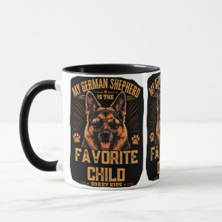 My German Shepherd Is The Favourite Child Mug