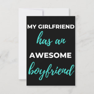 My Girlfriend Has An Awesome Boyfriend Thank You Card