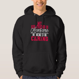 My Girlfriend Is Awesome And Girlfriend From Boyf Hoodie