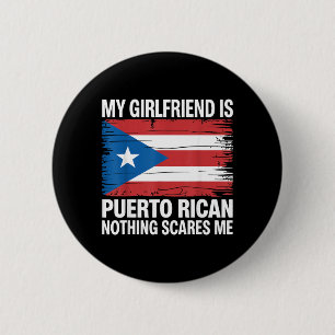 My Girlfriend Is From Puerto Rico Nothing Es Me 6 Cm Round Badge