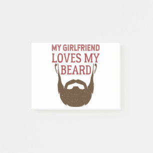 My Girlfriend Loves My Beard Bearded Boyfriend Post-it Notes
