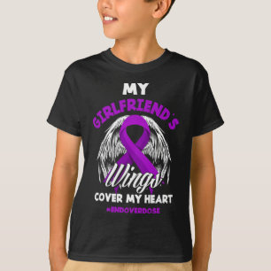 My Girlfriend's Wings Cover My Heart End Overdose  T-Shirt