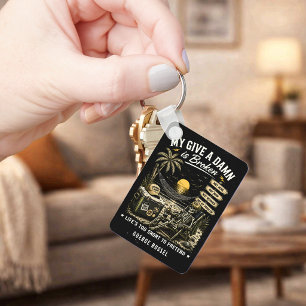 My Give-A-Damn is Broken Life's Too Short Key Ring