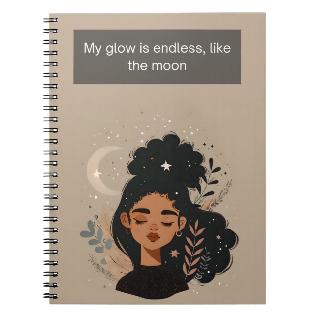My Glow is Endless, Like the Moon Notebook (Front)