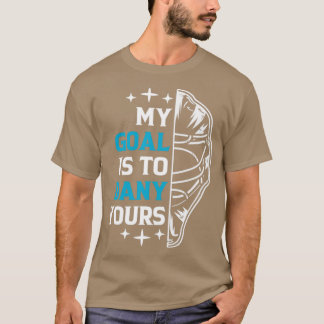 My Goal Is To Deny Yours Ice Hockey Goalie T-Shirt