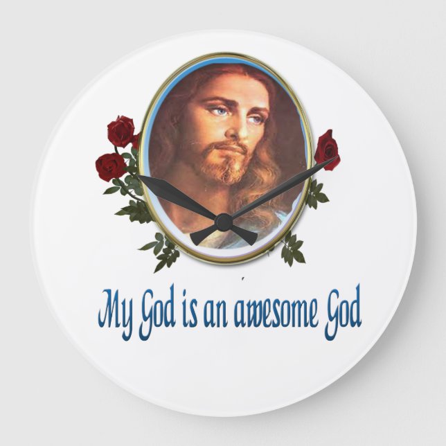 My God is a awesome God Bible verse Large Clock (Front)