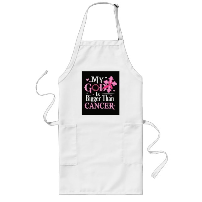 My God is Bigger Than Cancer Breast Long Apron (Front)