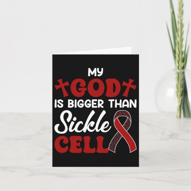 My God Is Bigger Than Gift For Sickle Cell Awarene Card (Front)