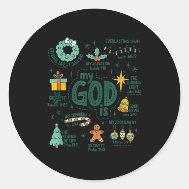 My God Is Christmas Jesus Is The Reason Faith Chri Classic Round Sticker (Front)