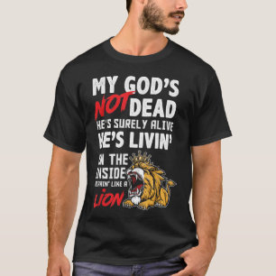 My God is Not Dead Lion Jesus Christ Christian Fai T-Shirt