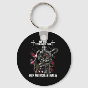 My God Is Stronger Than Brain Aneurysm Awareness  Key Ring