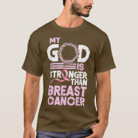 My God Is Stronger Than Breast Cancer Awareness Fa