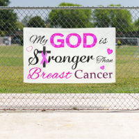My GOD is Stronger Than Breast Cancer