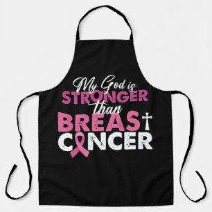 My God Is Stronger Than Breast Cancer Christian Apron