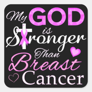 My GOD is Stronger Than Breast Cancer Square Sticker