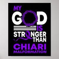 My God Is Stronger Than Chiari Malformation
