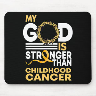 My God Is Stronger Than Childhood Cancer Gold Ribb Mouse Pad