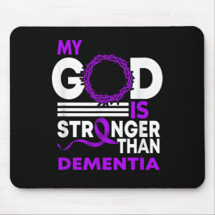 My God Is Stronger Than Dementia Awareness Ribbon  Mouse Pad