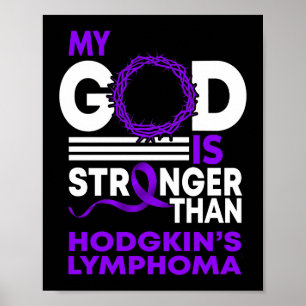 My God Is Stronger Than Hodgkin's Lymphoma Poster