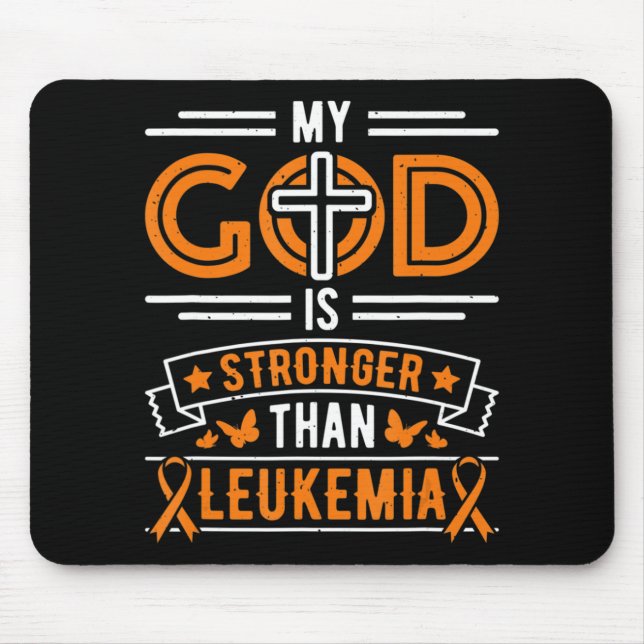 My God is Stronger Than Leukaemia Survivor  Mouse Pad (Front)