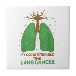 My God Is Stronger Than Lung Cancer Tile