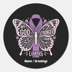 My God Is Stronger Than Lupus Faith Based Warrior Classic Round Sticker