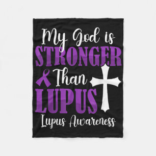 My God Is Stronger Than Lupus Purple Ribbon Lupus Fleece Blanket