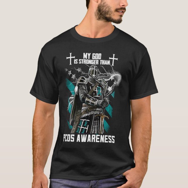 My God Is Stronger Than PCOS Awareness T-Shirt (Front)