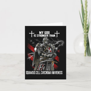 My God Is Stronger Than Squamous Cell Carcinoma Card