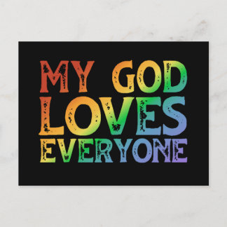 My God Loves Everyone (rainbow, rough) Postcard