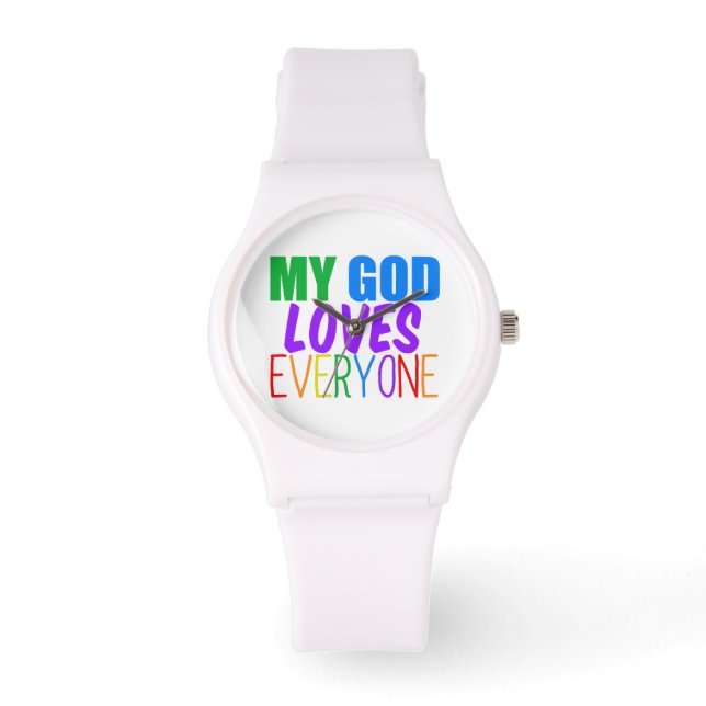 My God Loves Everyone Watch (Front)