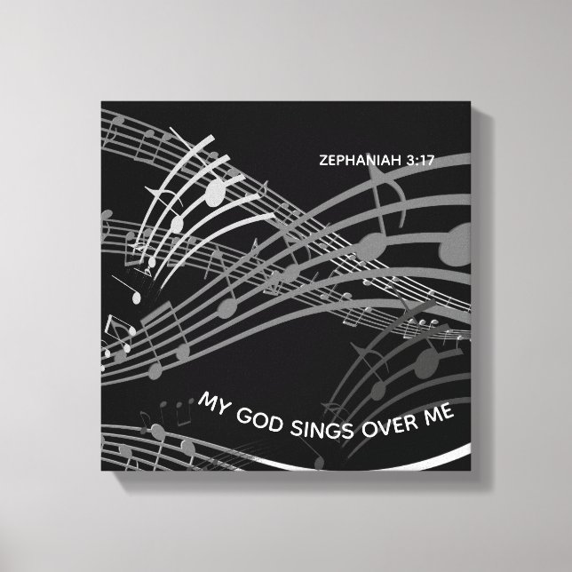 My God Sings Over Me Zephaniah 3:17 Black Music Canvas Print (Front)