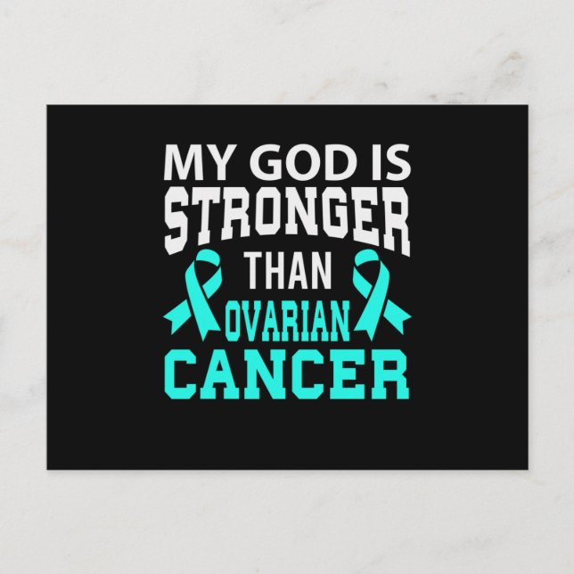 My God Stronger Than Ovarian Cancer Awareness Announcement Postcard (Front)