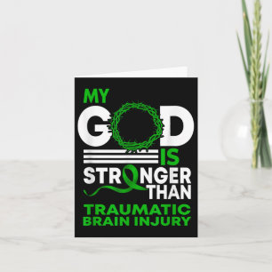 My God Stronger Than Traumatic Brain Injury Card