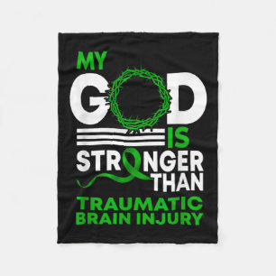 My God Stronger Than Traumatic Brain Injury Fleece Blanket