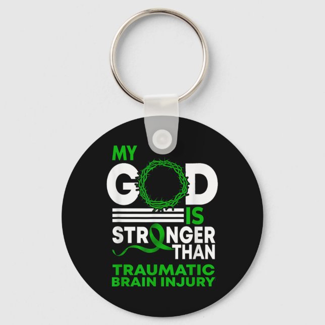 My God Stronger Than Traumatic Brain Injury Key Ring (Front)