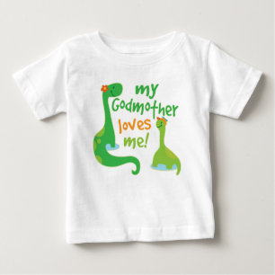 My Godmother Loves Me Dinosaur Gift for Godson Baby T-Shirt
