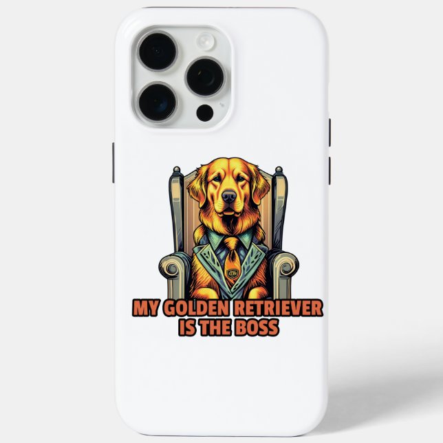 My Golden Retriever Is The Boss Case-Mate iPhone Case (Back)