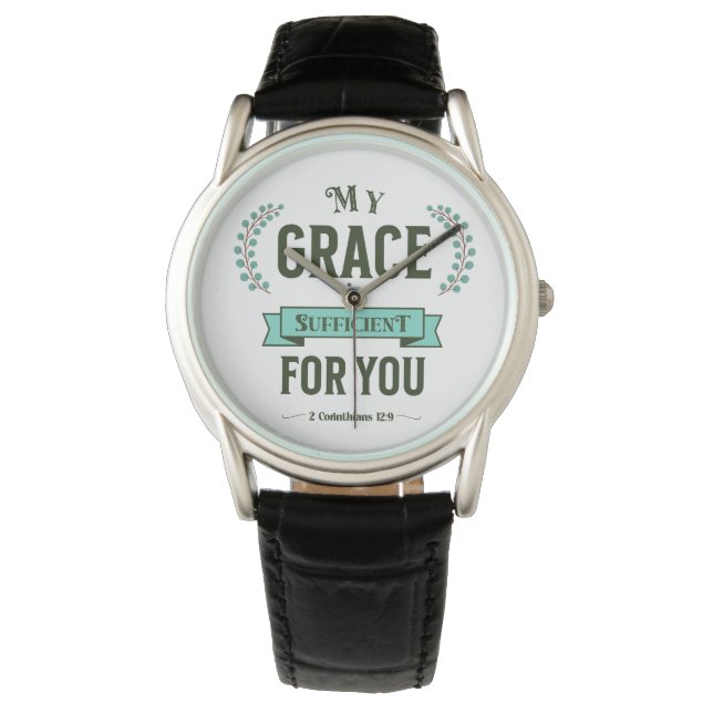 My Grace is Sufficient Scripture Teal Watch (Front)