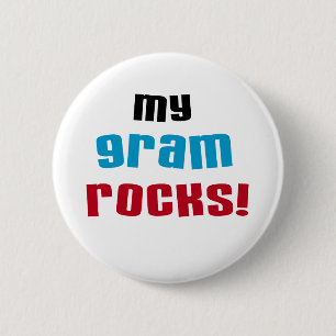 My Gram Rocks T-shirts and Gifts 6 Cm Round Badge